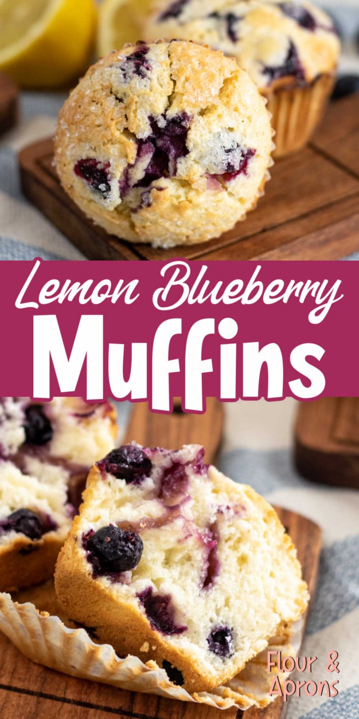 Pin image: top and bottom have lemon blueberry muffins, middle says "Lemon Blueberry Muffins".
