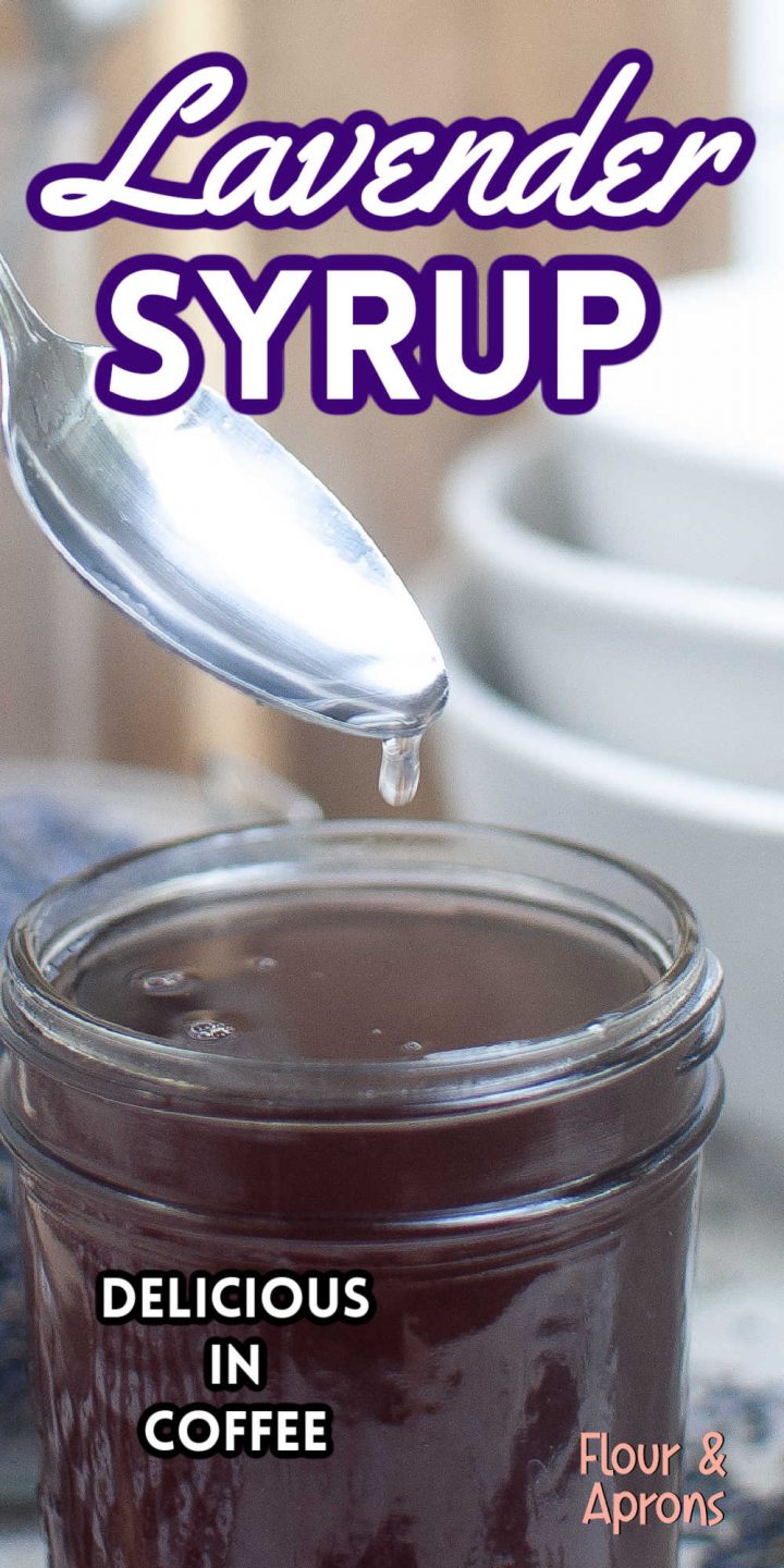 Pin image: lavender syrup dripping off spoon. "Lavender syrup" and "Delicious in coffee" overlaid.