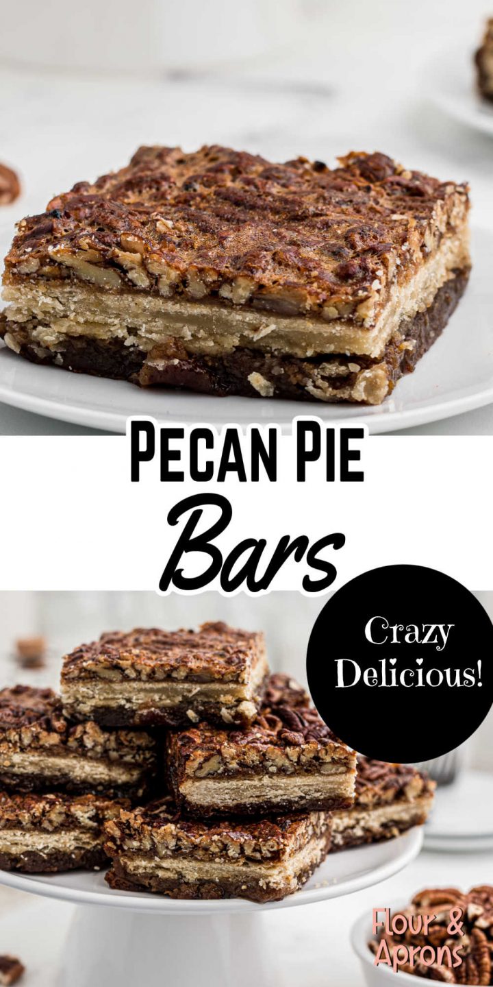 pin image: top has a single slice of pecan pie bar, bottom has a pyramid of pecan pie bars and in the middle is says "Pecan Pie Bars: Crazy Delicious!"